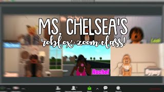 MS CHEALSEAS ROBLOX ZOOM CLASS SKIT PART 1 [upl. by Llet]