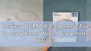 Review REMAX Earphone For Ip Earphone Wired Earphone HiFi Earphone RM522I Bass Earphone Stereo Ear [upl. by Annaiv]