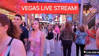 Las Vegas LIVE NOW Fremont Street Vegas Live Stream 106F heat 🥵 [upl. by Alodie]