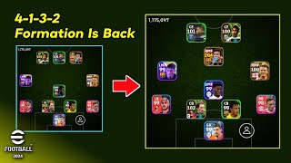 Unique 4132 Formation Is Back  How To Get Hidden Formations In eFootball 2024 Mobile ✨😀 [upl. by Oterol139]