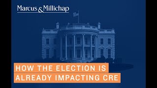 How the Election is Already Impacting CRE [upl. by John]