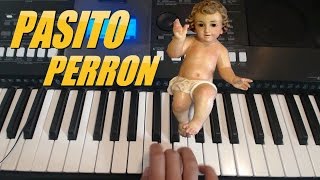 PASITO PERRON  PIANO TUTORIAL  NOTAS MUSICALES COMO TOCAR [upl. by Stephana]