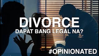 USAPANG DIVORCE Opinionated Ep 02 [upl. by Thistle]