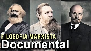 Documental 2024 Filosofía Marxista – Karl Marx Friedrich Engels y Vladimir Lenin [upl. by Behah]