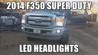 2014 Ford F350 Powerstoke LED Headlights and Fog Lights [upl. by Bauske76]