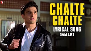 Lyrical  Chalte Chalte Male  Mohabbatein Uday Jugal Jimmy Shamita Kim Preeti Anand Bakshi [upl. by Valdis]