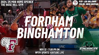 Fordham MBB Home Opener vs Binghamton 2nd Half  WFUV Sports [upl. by Martynne530]