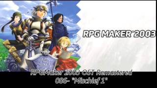 RPGMaker 2003 OST Remastered 086 Mischief 1 [upl. by Aillimac872]