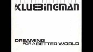 Klubbingman Dreaming for a Better World DJ Tandu amp McLoud Remix [upl. by Sakhuja]