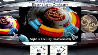 ELO  quotNight In The Cityquot Instrumental Mix 24 [upl. by Oijimer]