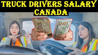 Canada Truck Driver Salary 🇨🇦 [upl. by Nosreh]