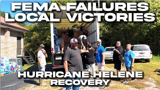 Hartford TN FEMA FAILURES amp LOCAL VICTORIES Community amp Camaraderie After HURRICANE HELENE [upl. by Hnahc]