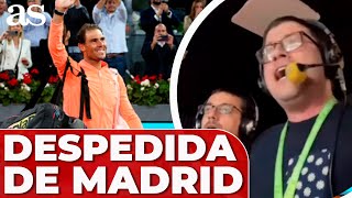 La DESPEDIDA ÍNTEGRA de NADAL del MUTUA MADRID OPEN [upl. by Mortie]