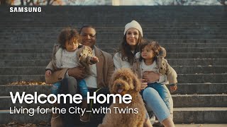 Welcome Home Living for the City—with Twins  Samsung [upl. by Ahsinyd]