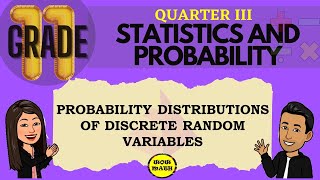 PROBABILITY DISTRIBUTIONS OF DISCRETE RANDOM VARIABLES  SHS STATISTICS AND PROBABILITY [upl. by Bilat]