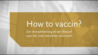 moraaltheoloog drLambert Hendriks amp filosoof drNatascha Kienstra over vaccinatieplicht wel of niet [upl. by Enrobialc]