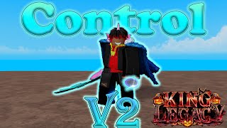 ControlOpe V2 Showcase  KING LEGACY UPDATE [upl. by Etram]