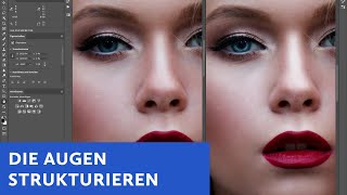 Photoshop Struktur in die Augen geben [upl. by Assirac]