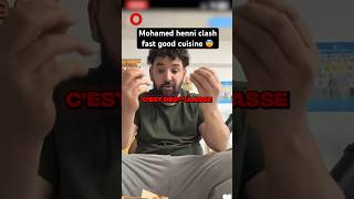 MOHAMED HENNI CLASH FASTGOODCUISINE 😨 shorts drama mohamedhenni fastgoodcuisine tiktok [upl. by Llenol426]