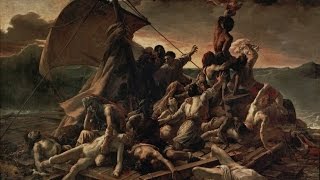 Théodore Géricault  Das Floß der Medusa [upl. by Bonaparte]