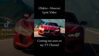 Olakira  In My Maserati Teaser [upl. by Arriek222]