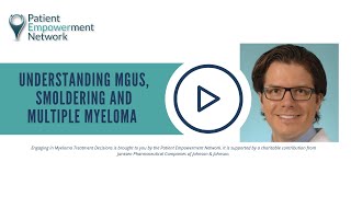 Understanding MGUS Smoldering and Multiple Myeloma [upl. by Eivla]