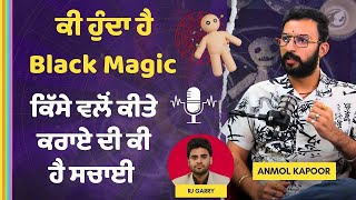 Astrology Podcast  Black Magic  Anmol Kapoor  AK Astrology [upl. by Adnilg]