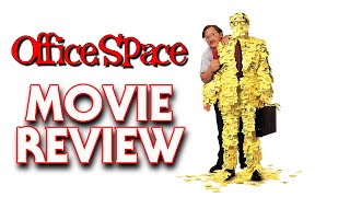 Office Space 1999  Movie Review [upl. by Eldnar]