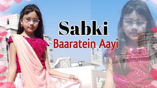 Sabki Barate Aayi  Dance  Abhigyaa Jain Dance  Sabki Baaratein Aayi full song  Wedding Dance [upl. by Ethelda]