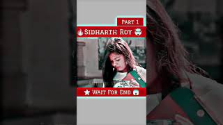 Sidharth Roy Movie 🤯 Part 1 shortsvideo shorts [upl. by Phelips918]