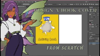 How To Design A Book Cover Series Crafting A Concept StepbyStep Design Tutorial [upl. by Nilek]