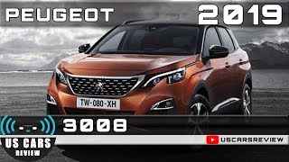 2019 PEUGEOT 3008 Review [upl. by Edahsalof]