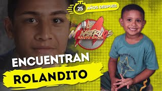 ROLANDITO APARECE LUEGO DE 25 AÑOS [upl. by Ellivro]