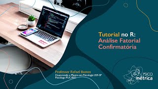 Programação em R Análise Fatorial Confirmatória  Aula 3 [upl. by Kienan60]