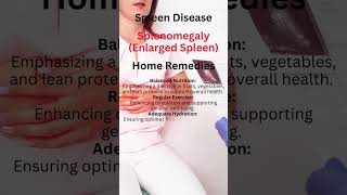 Splenomegaly Enlarged Spleen Home Remedies [upl. by Ayatnwahs]