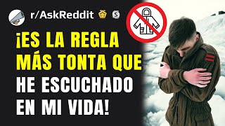 ¿Cuál es la regla más tonta con la que has tenido que lidiar en tu vida [upl. by Yenroc]