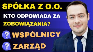 Odpowiedzialność w sp z oo Jak ograniczyć ryzyko biznesowe  Prawnik Wyjaśnia [upl. by Innoc]