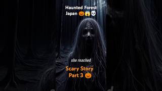 Haunted Japan Forest Horror Animated Story Part 3 🎃 [upl. by Dnomzed]