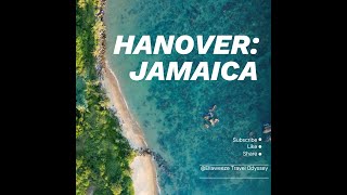 Hanover Jamaica [upl. by Hauser840]