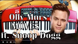 Olly Murs  Moves  ft Snoop Dogg  Piano cover [upl. by Grove134]