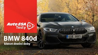 TEST BMW 840d  klenot dnešní doby [upl. by Adamek512]