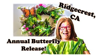 Things To Do In Ridgecrest California  RRHS 12th Annual Butterfly Release [upl. by Newmark]