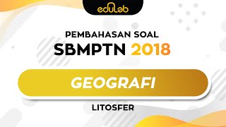 Eduscribe  Geografi Litosfer SBMPTN 2018 [upl. by Anih]