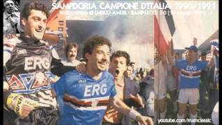 SampdoriaLecce 30 1951991 Radiocronaca di Enrico Ameri  Sampdoria Campione dItalia 19901991 [upl. by Tnecniv]