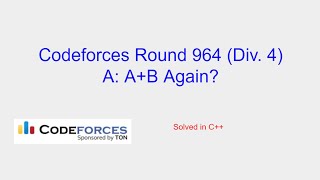 AB Again  Codeforces Round 964 Div 4 Problem A Solution [upl. by Ahsikam]