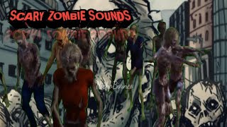 Zombie Sounds  scary zombie sounds [upl. by Perni291]