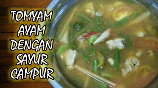 RESEPI TOMYAM AYAM [upl. by Lak]