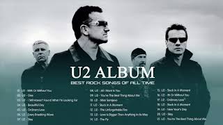 U2 Greatest Hits  Best Songs Of U2  U2 Full Album 2021 [upl. by Kciredec]