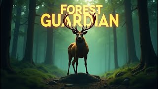 Forest Guardian The Brave Deer’s Stand The Deer’s Quest for Freedom [upl. by Mira]