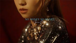 Jaime Cheung 張天穎  《NO MONEY NO HONEY 》Official Music Video [upl. by Maxi]